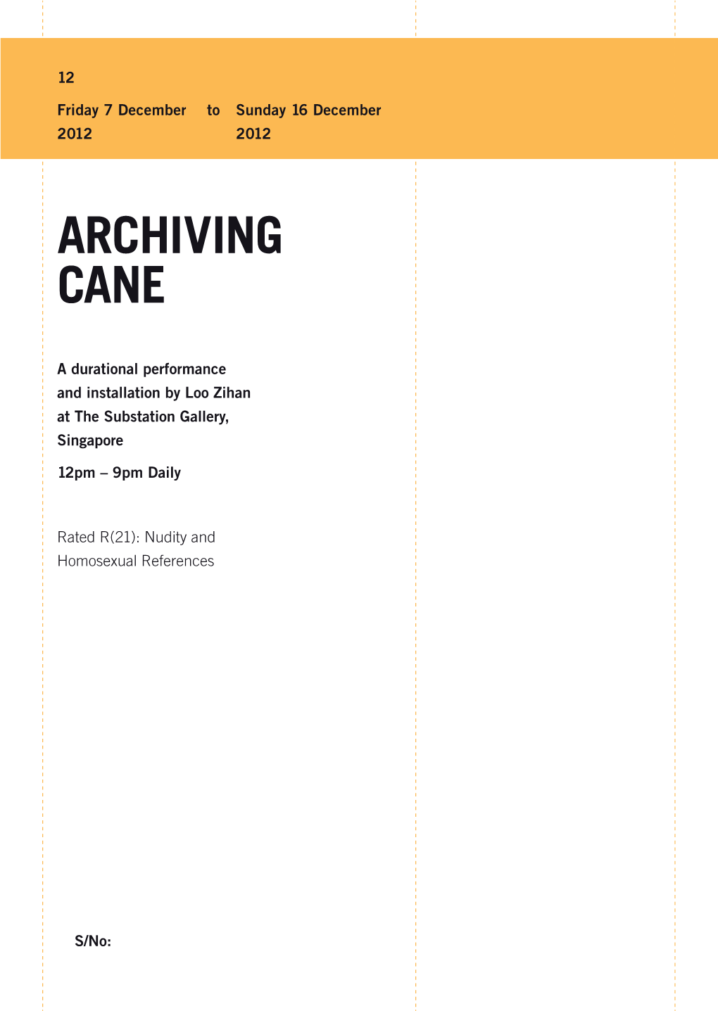 Archiving Cane Consolidates and Present Performance Remains and Documentation from the Reenactments of Josef Ng’S Work by Loo Zihan