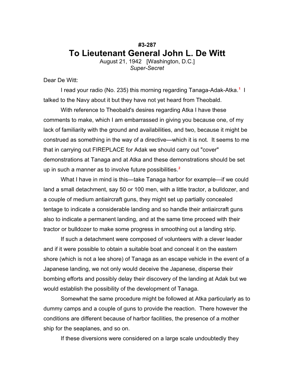 To Lieutenant General John L. De Witt