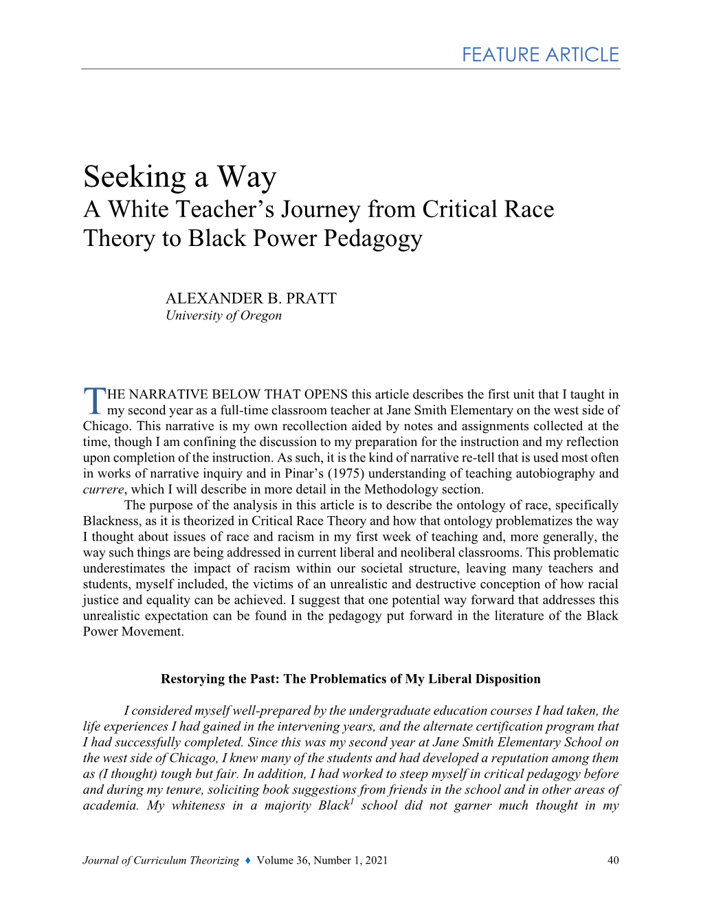 Seeking a Way a White Teacher’S Journey from Critical Race Theory to Black Power Pedagogy