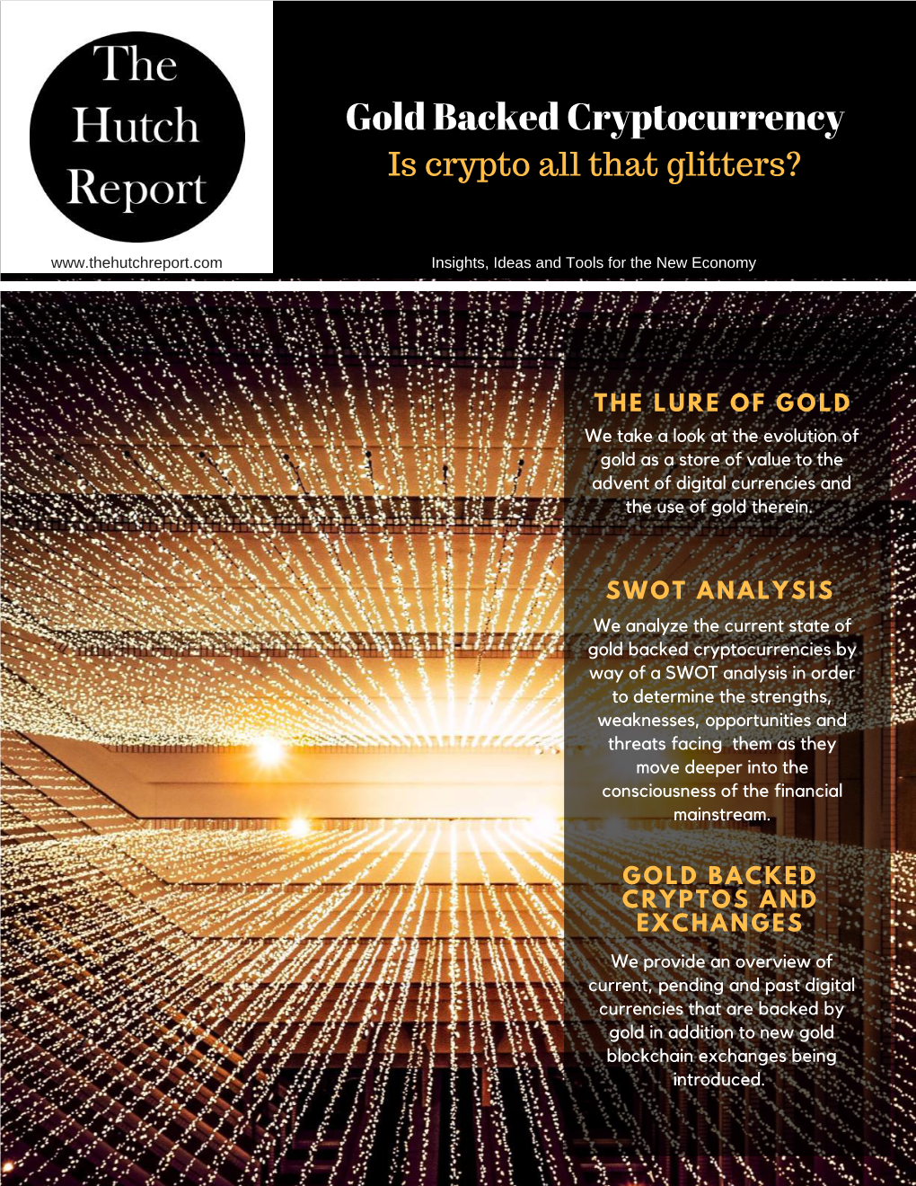 Gold Backed Cryptocurrency Is Crypto All That Glitters?