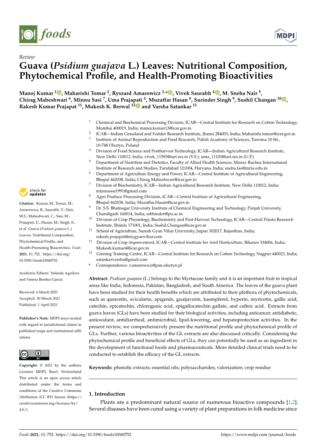 Guava (Psidium Guajava L.) Leaves: Nutritional Composition, Phytochemical Proﬁle, and Health-Promoting Bioactivities