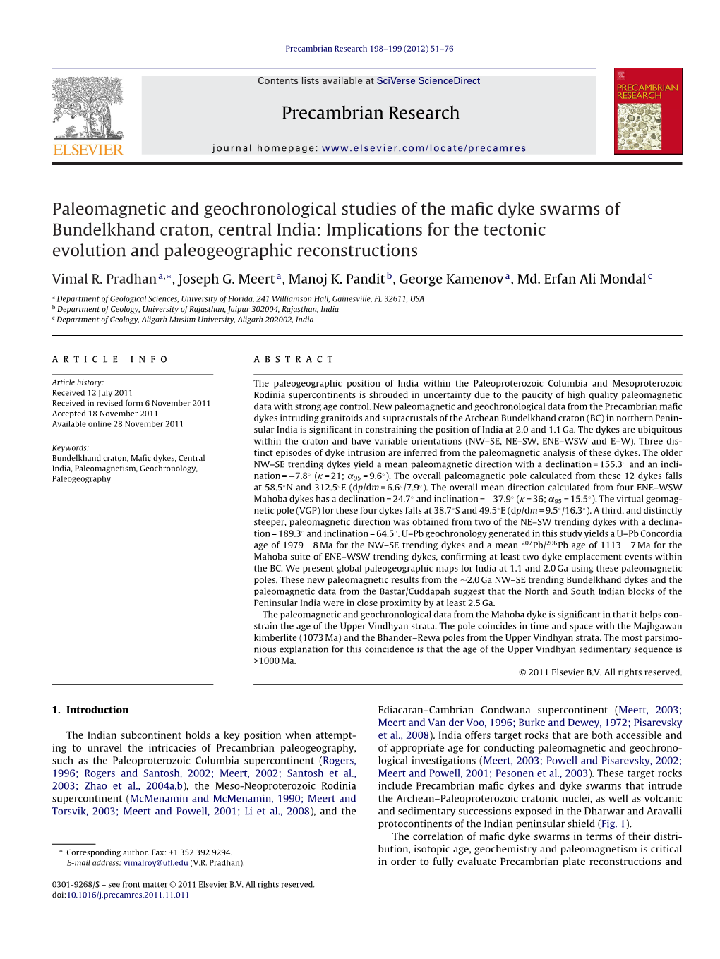 Paleomagnetic and Geochronological Studies of the Mafic Dyke Swarms Of