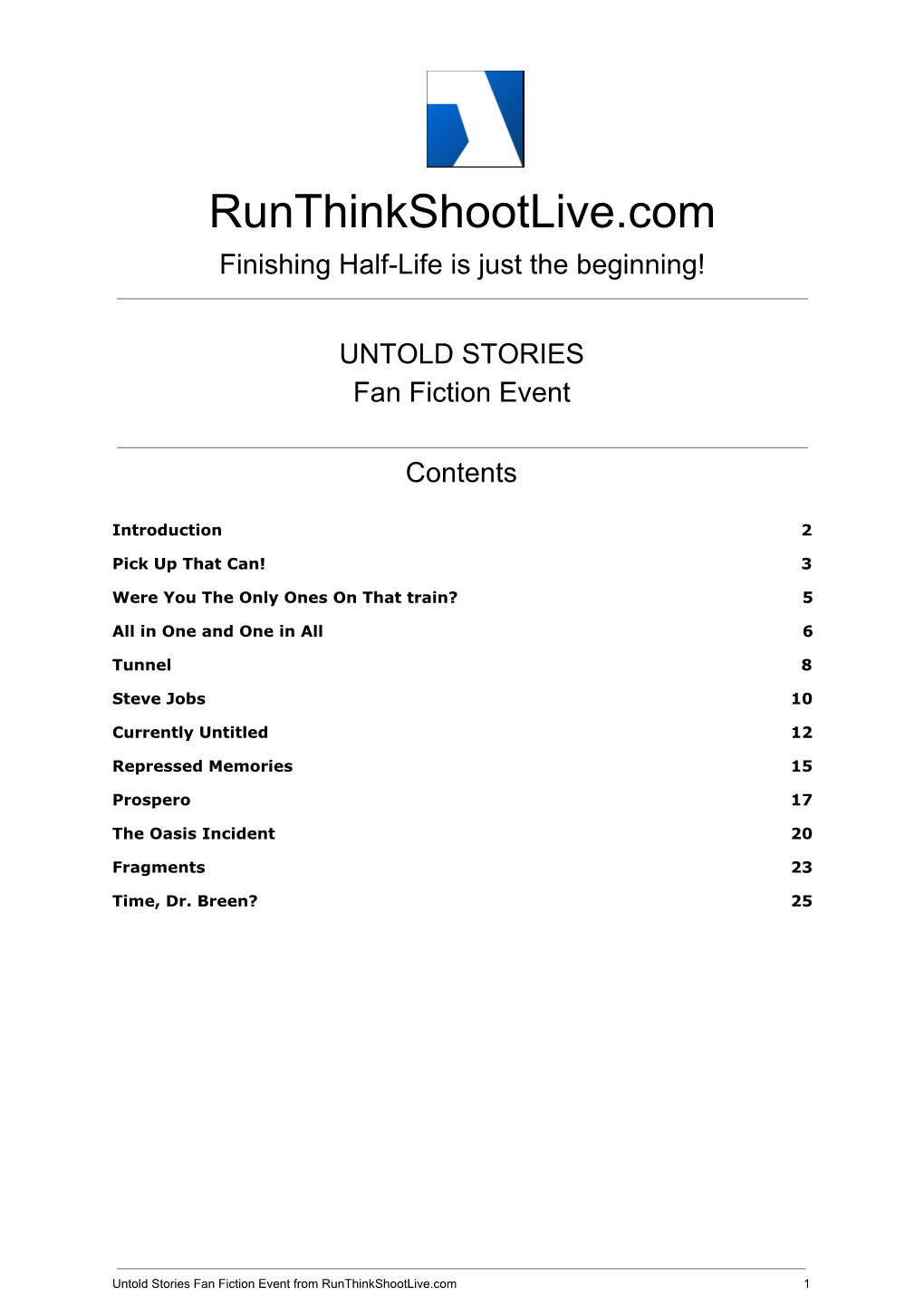 Runthinkshootlive.Com Finishing Half-Life Is Just the Beginning!