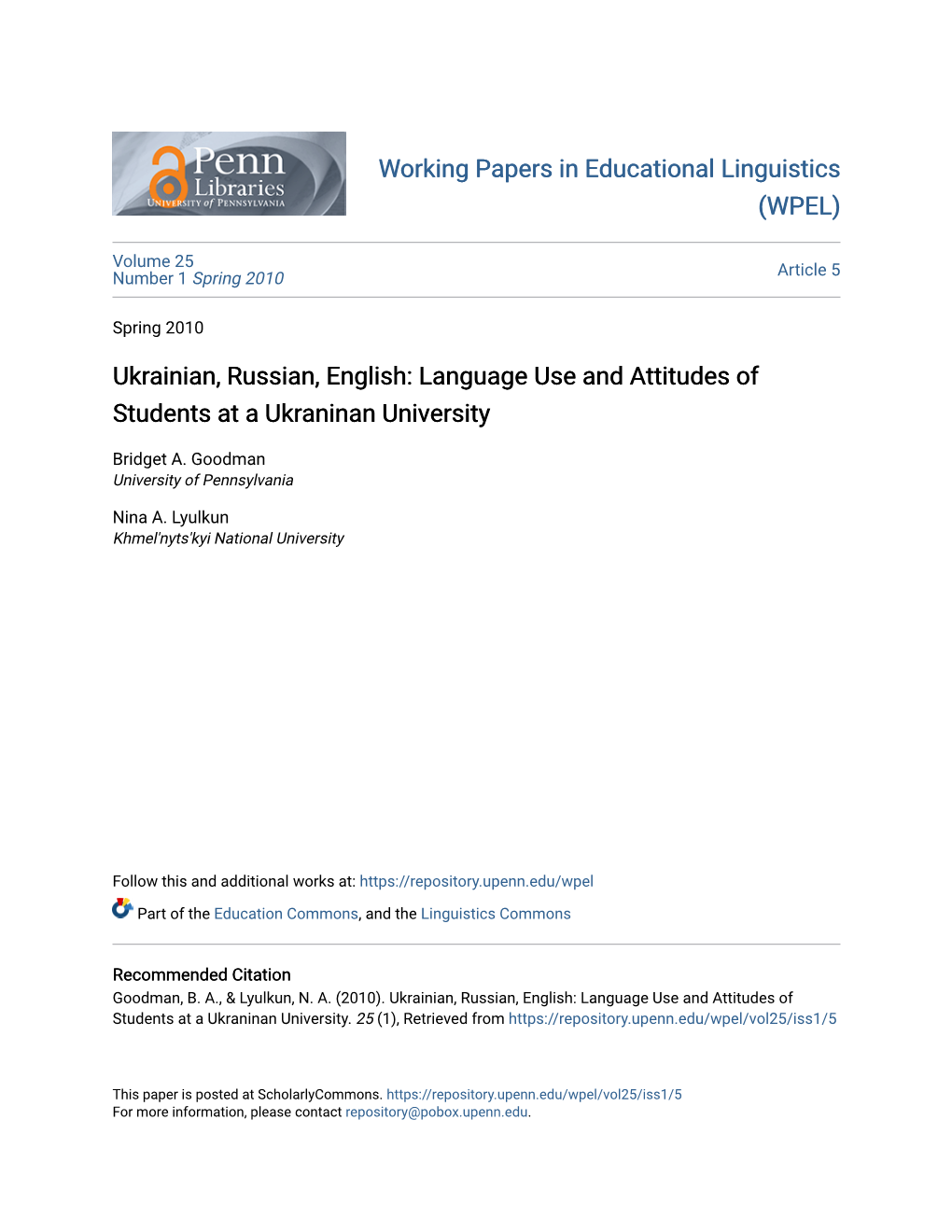 Ukrainian, Russian, English: Language Use and Attitudes of Students at a Ukraninan University