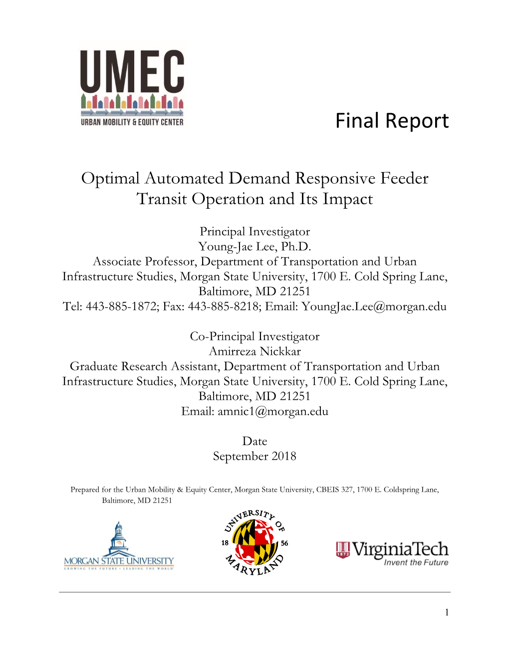 Optimal Automated Demand Responsive Feeder Transit Operation and Its Impact