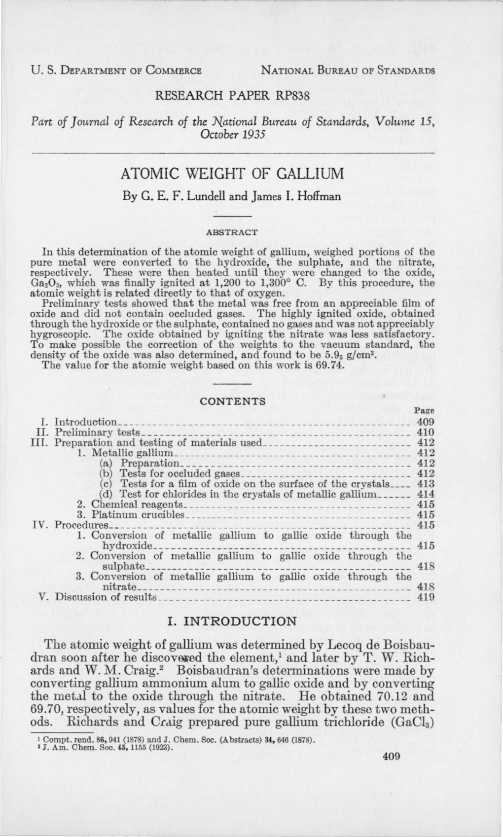 Atomic Weight of Gallium, Weighed Portions of the Pure Metal Were Converted to the Hydroxide, the Sulphate, and the Nitrate, Respectively