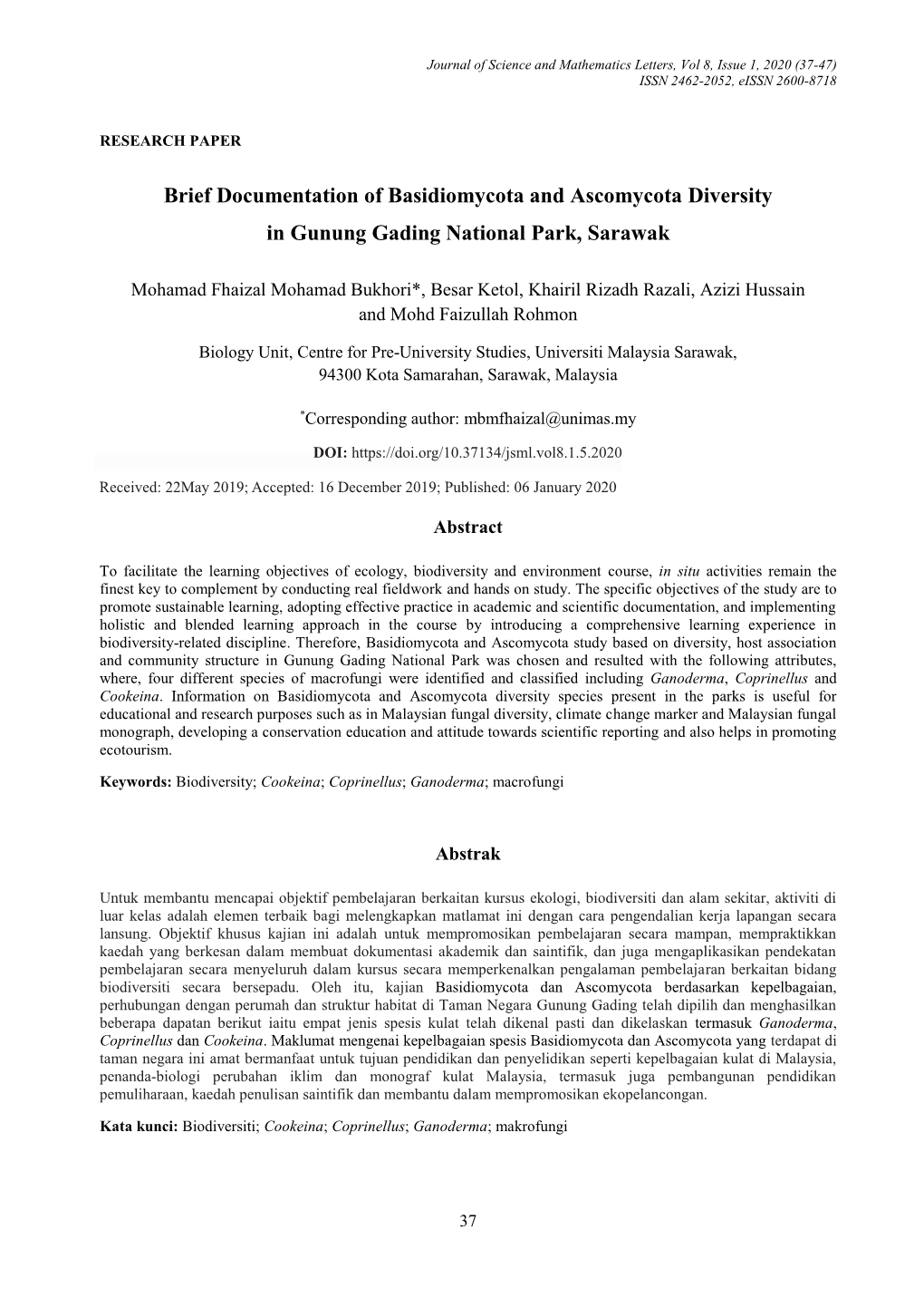 Brief Documentation of Basidiomycota and Ascomycota Diversity in Gunung Gading National Park, Sarawak