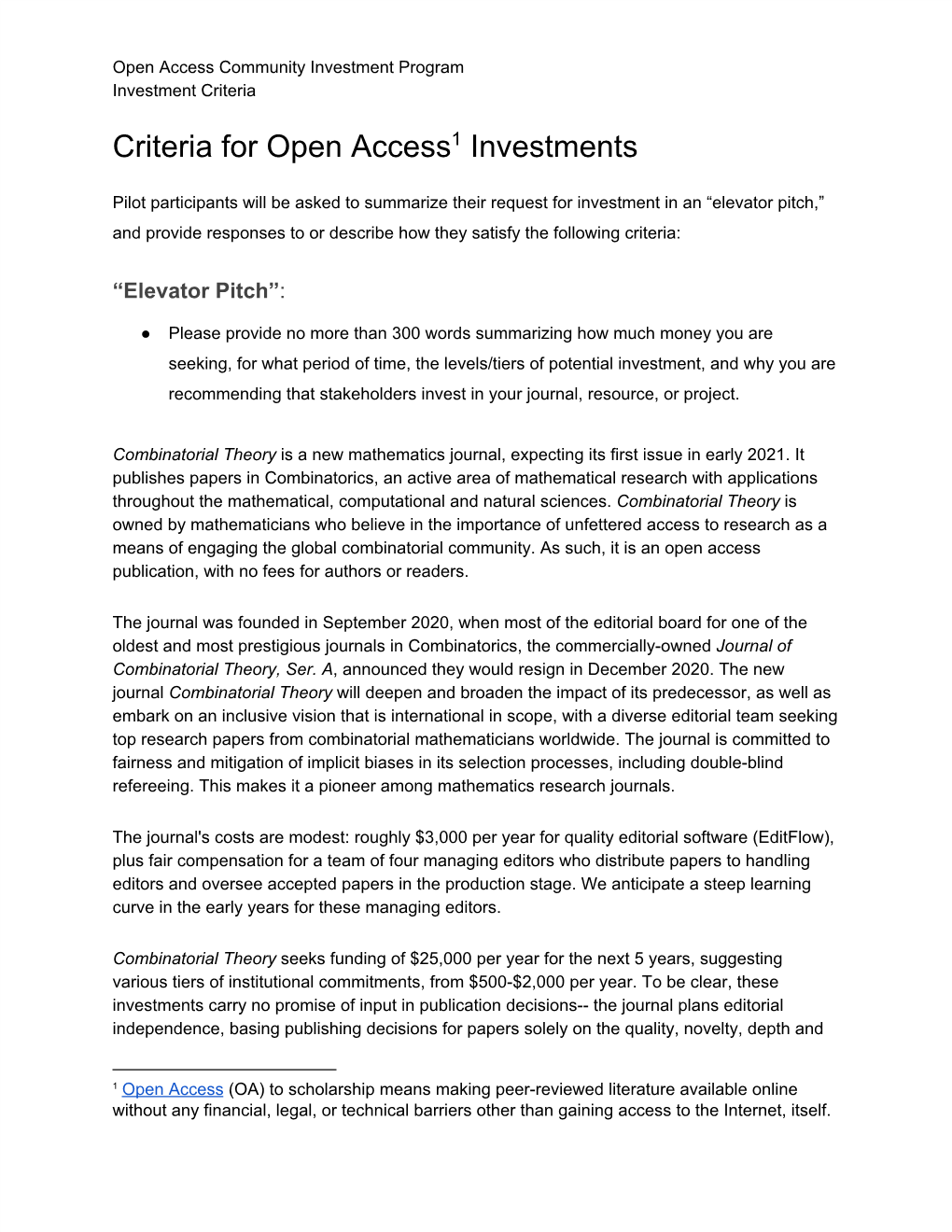 Criteria for Open Access Investments