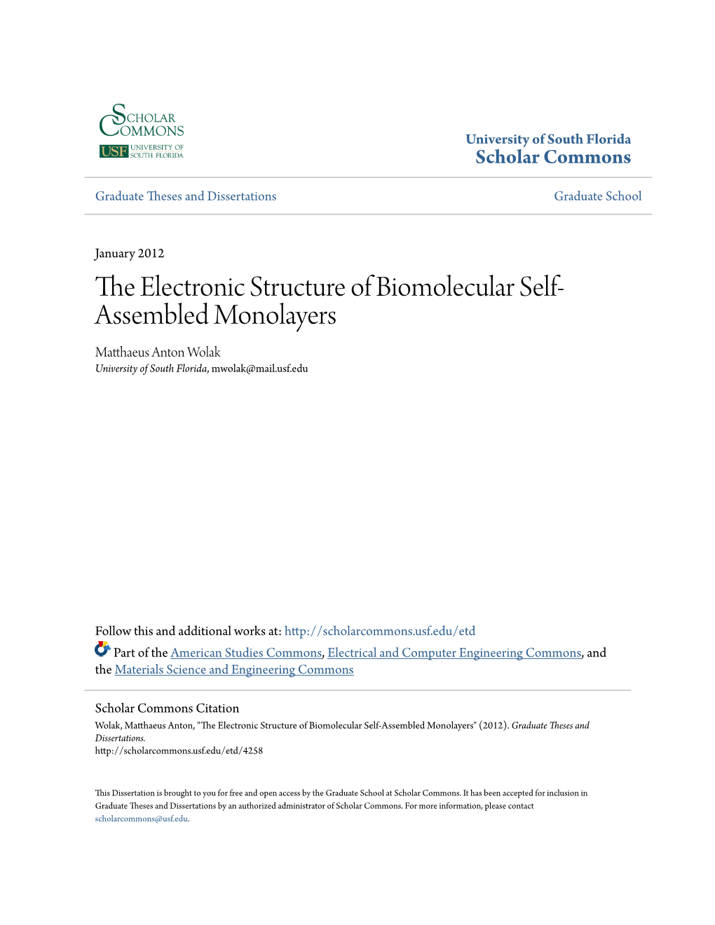 The Electronic Structure of Biomolecular Self-Assembled Monolayers" (2012)
