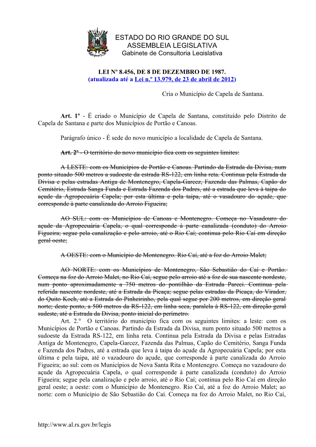 Gabinete De Consultoria Legislativa LEI Nº 8.456, DE 8 DE DEZEMBRO DE 1987