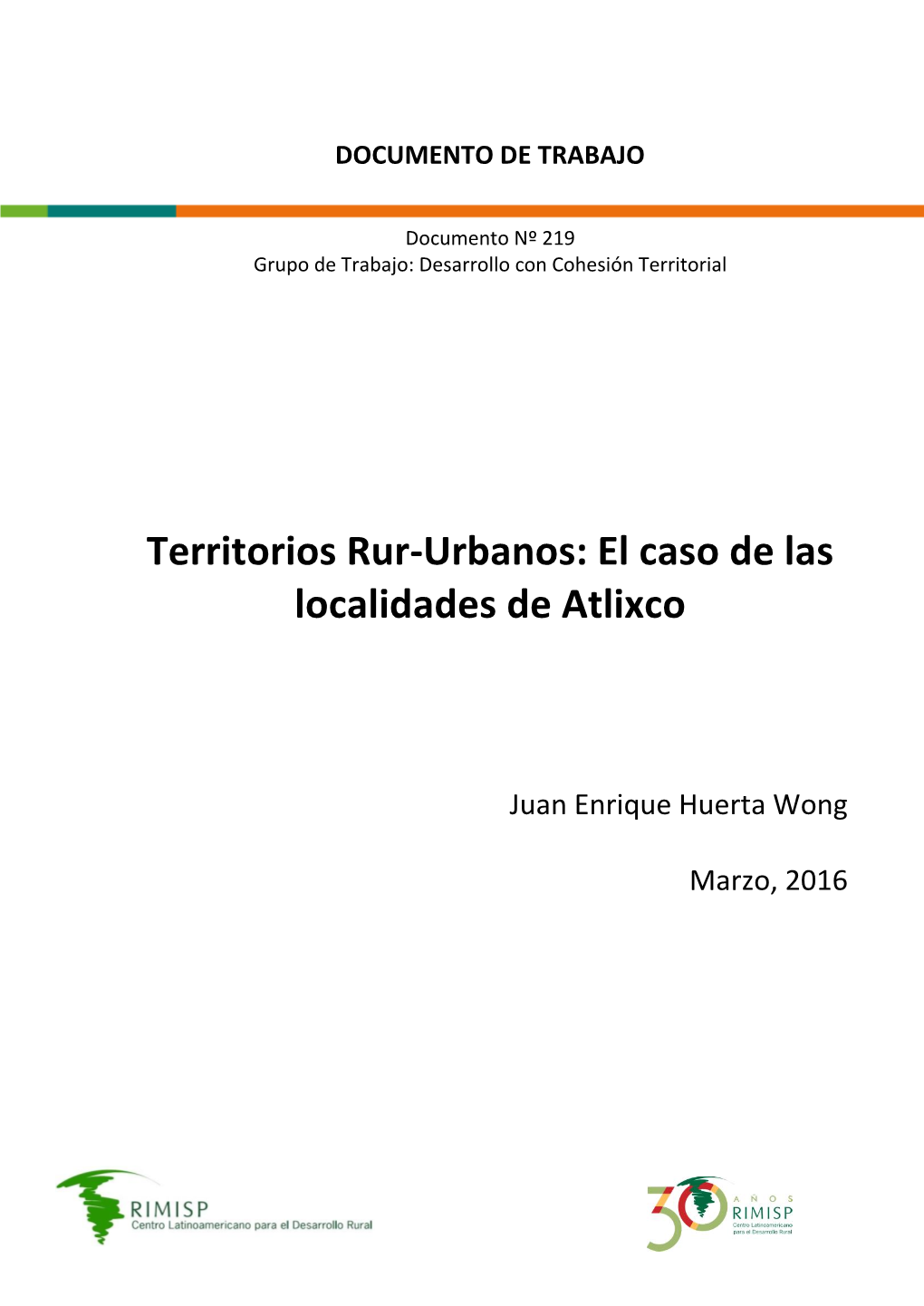 Territorios Rur-Urbanos: El Caso De Las Localidades De Atlixco