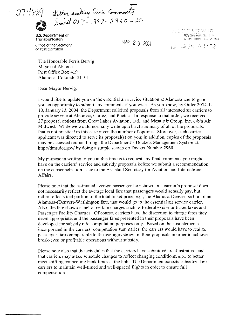 I Would Like to Update You on the Essential Air Service Situation at Alamosa and to Give You an Opportunity to Submit Any Comments If You Wish