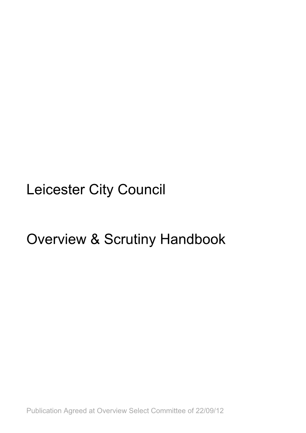 Leicester City Council Overview & Scrutiny Handbook