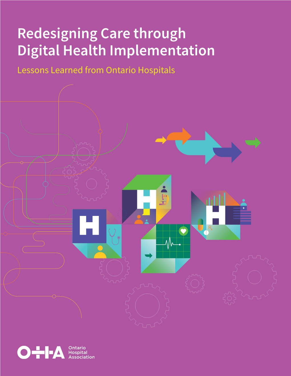 Redesigning Care Through Digital Health Implementation