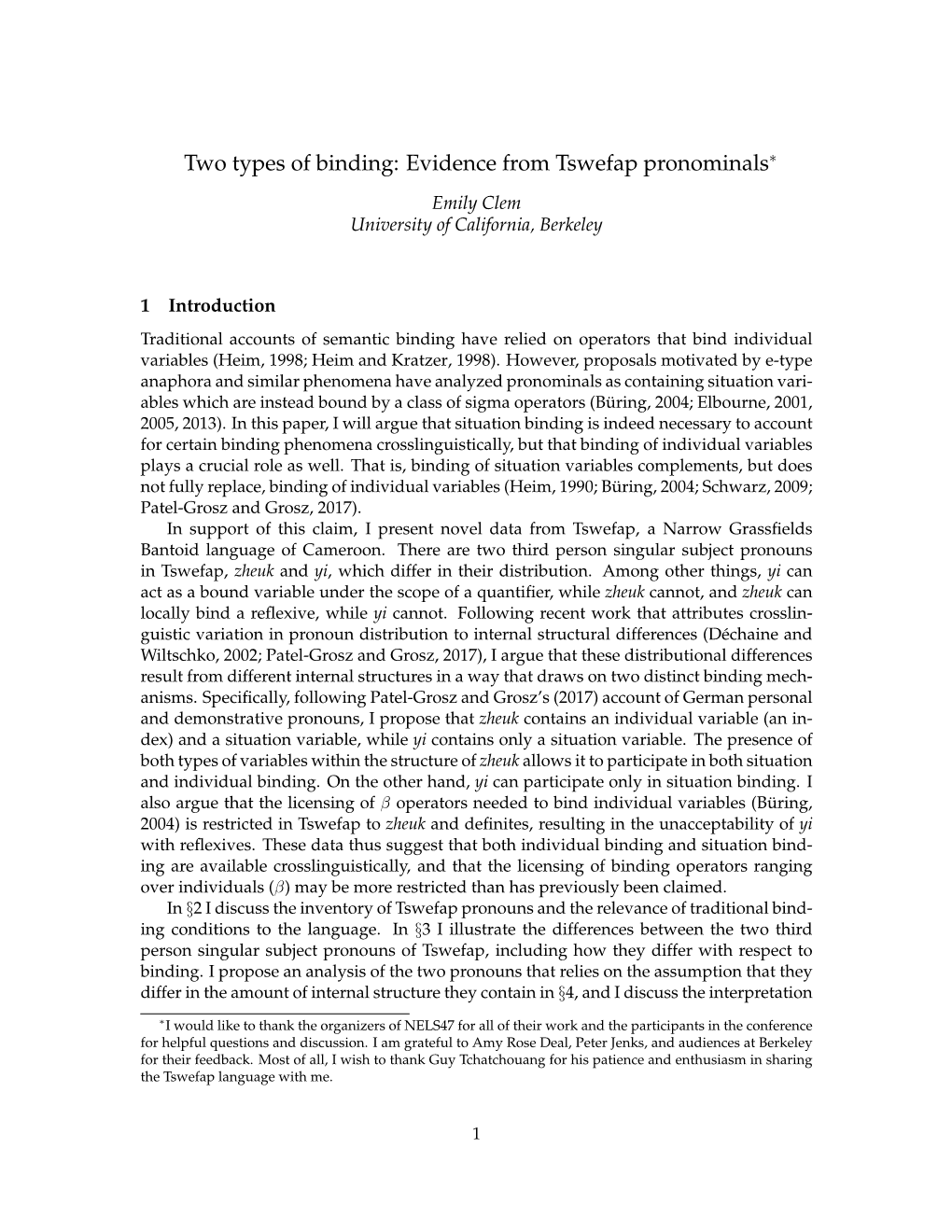 Two Types of Binding: Evidence from Tswefap Pronominals∗
