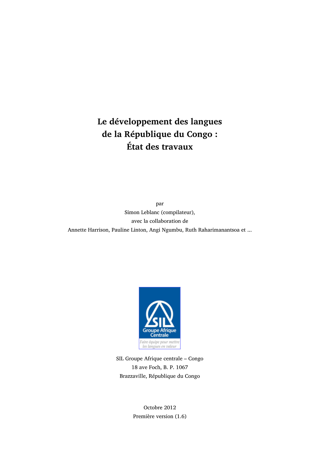 Le Développement Des Langues De La République Du Congo : État Des Travaux