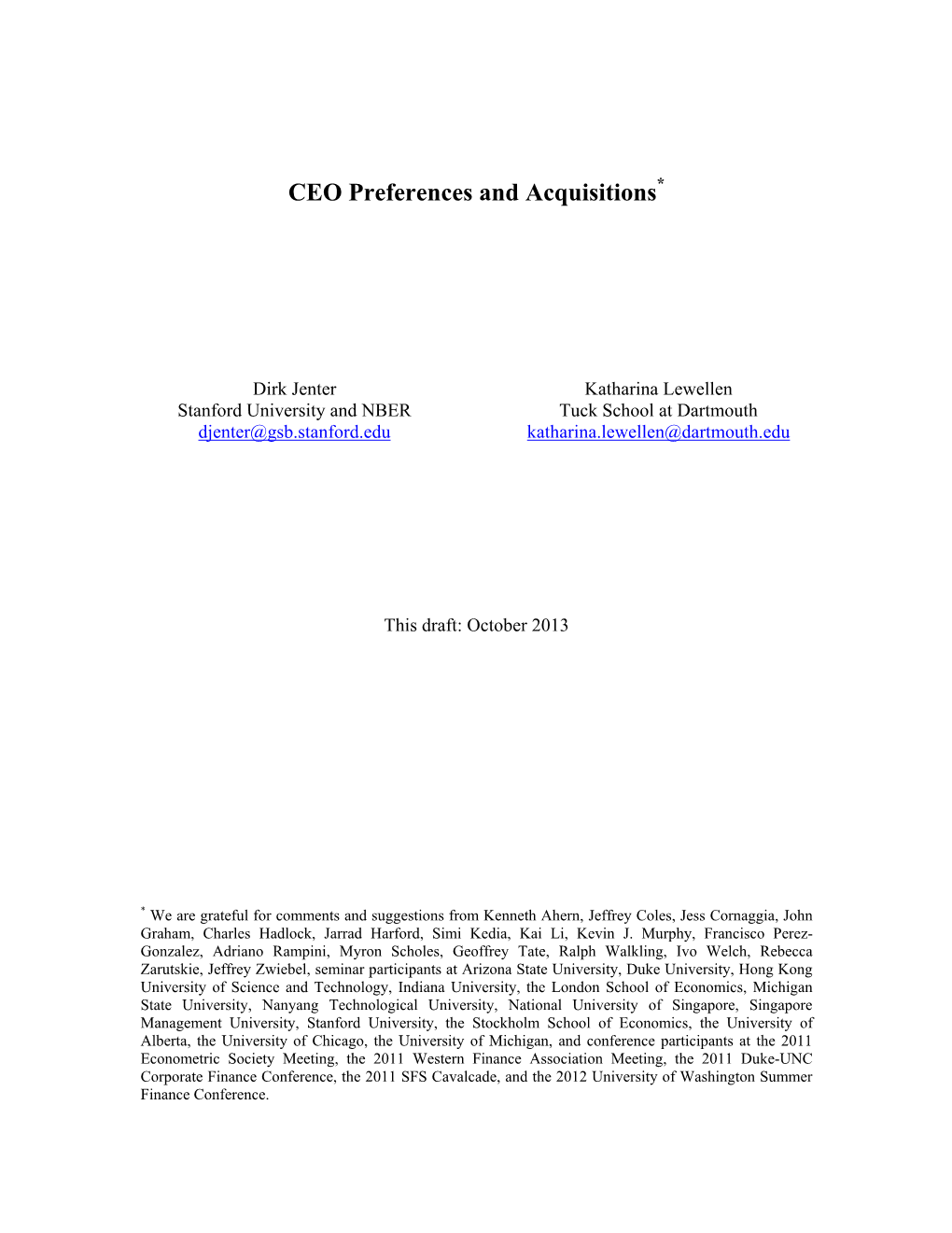 CEO Preferences and Acquisitions*