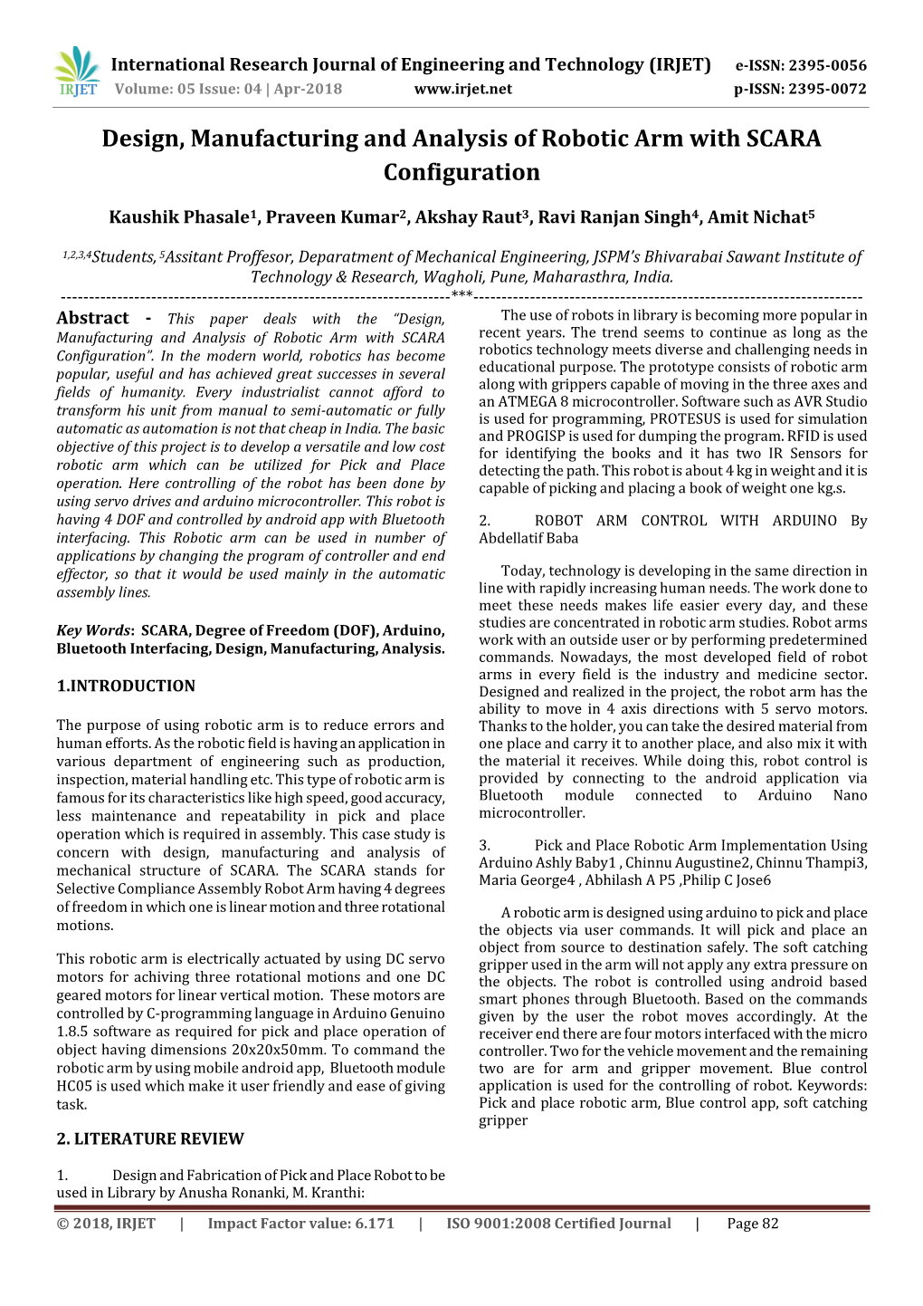 Design, Manufacturing and Analysis of Robotic Arm with SCARA Configuration