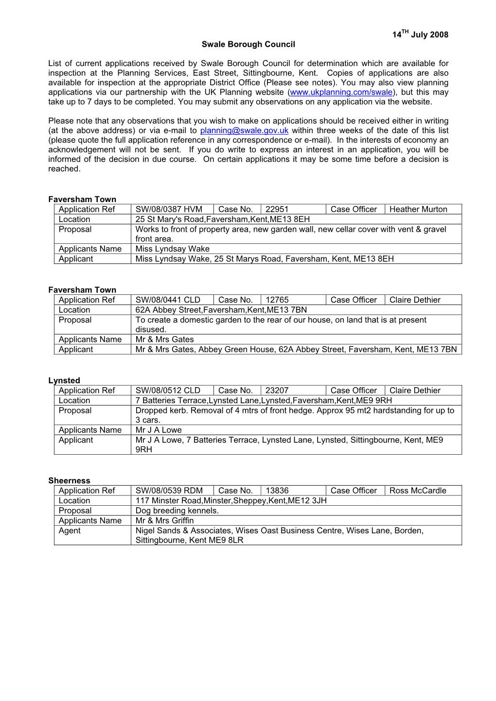 Faversham Town Application Ref SW/08/0387 HVM Case No