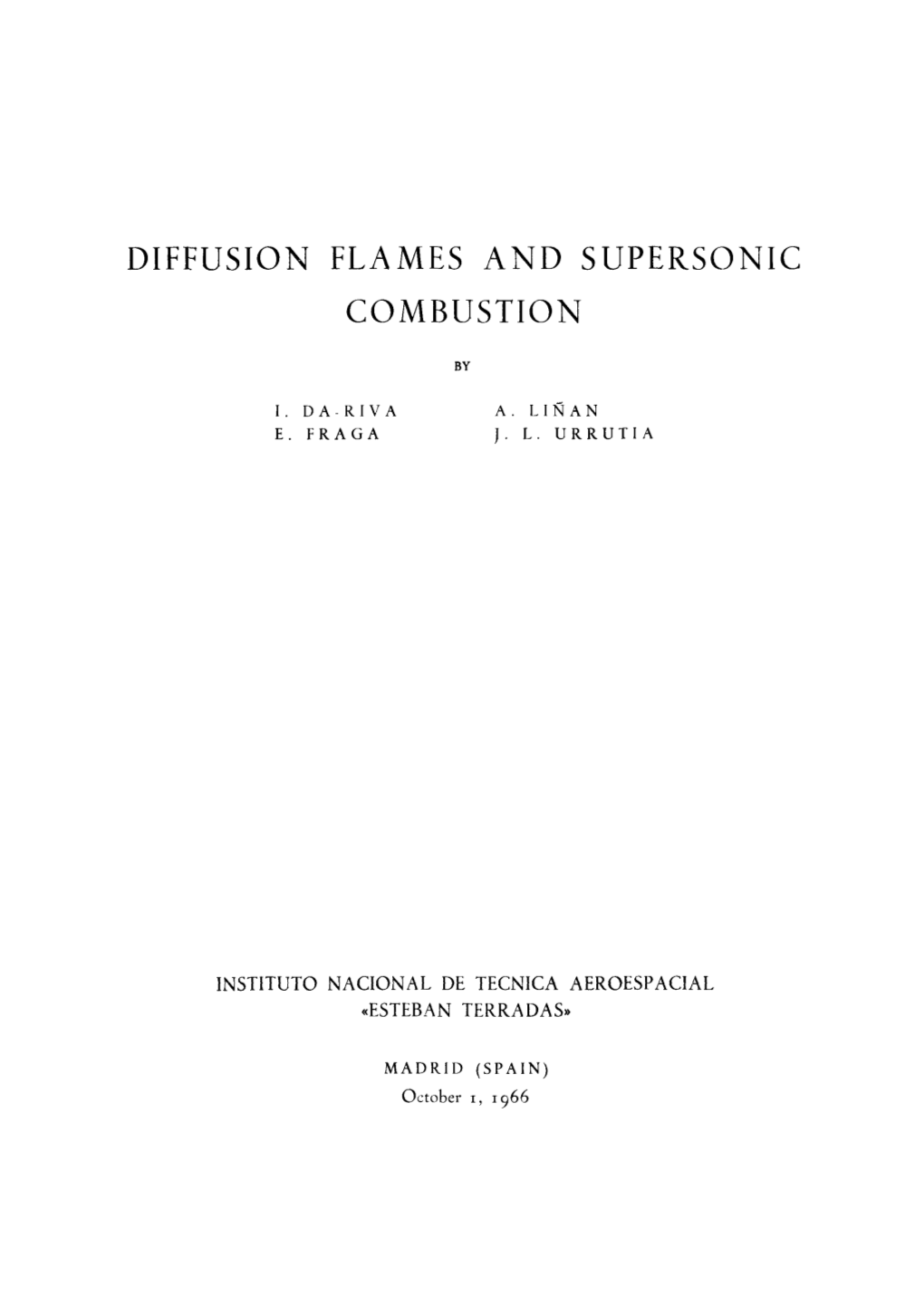 Diffusion Flames and Supersonic Combustion