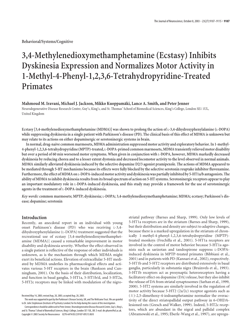 Inhibits Dyskinesia Expression and Normalizes Motor Activity in 1-Methyl-4-Phenyl-1,2,3,6-Tetrahydropyridine-Treated Primates