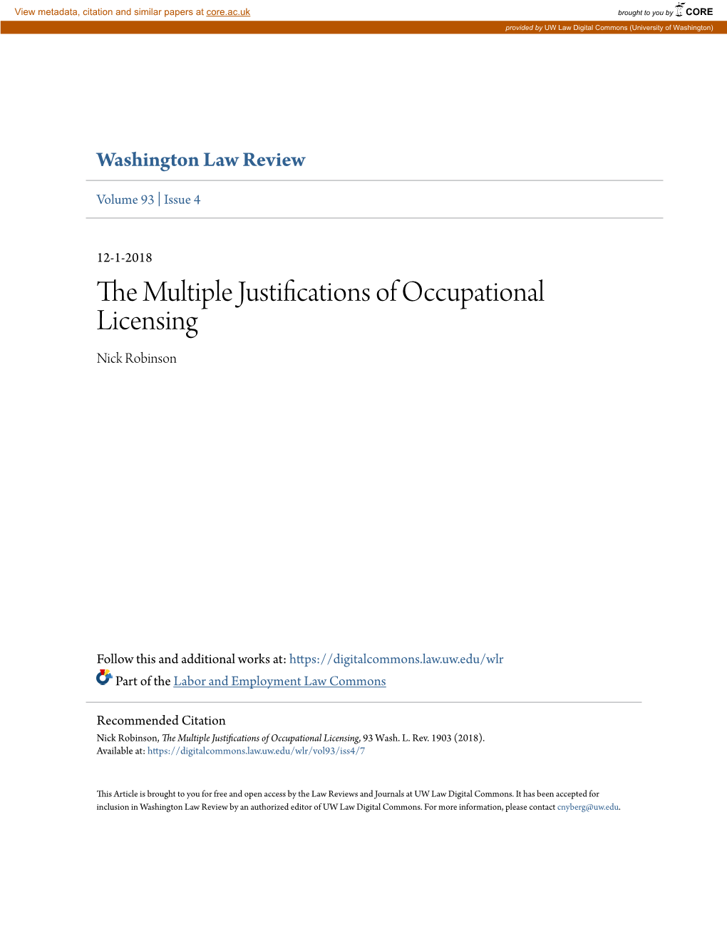 The Multiple Justifications of Occupational Licensing, 93 Wash