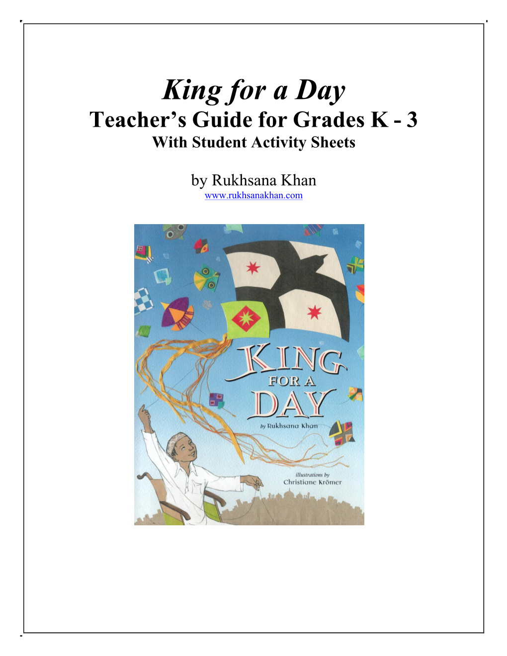 King for a Day Teacher's Guide
