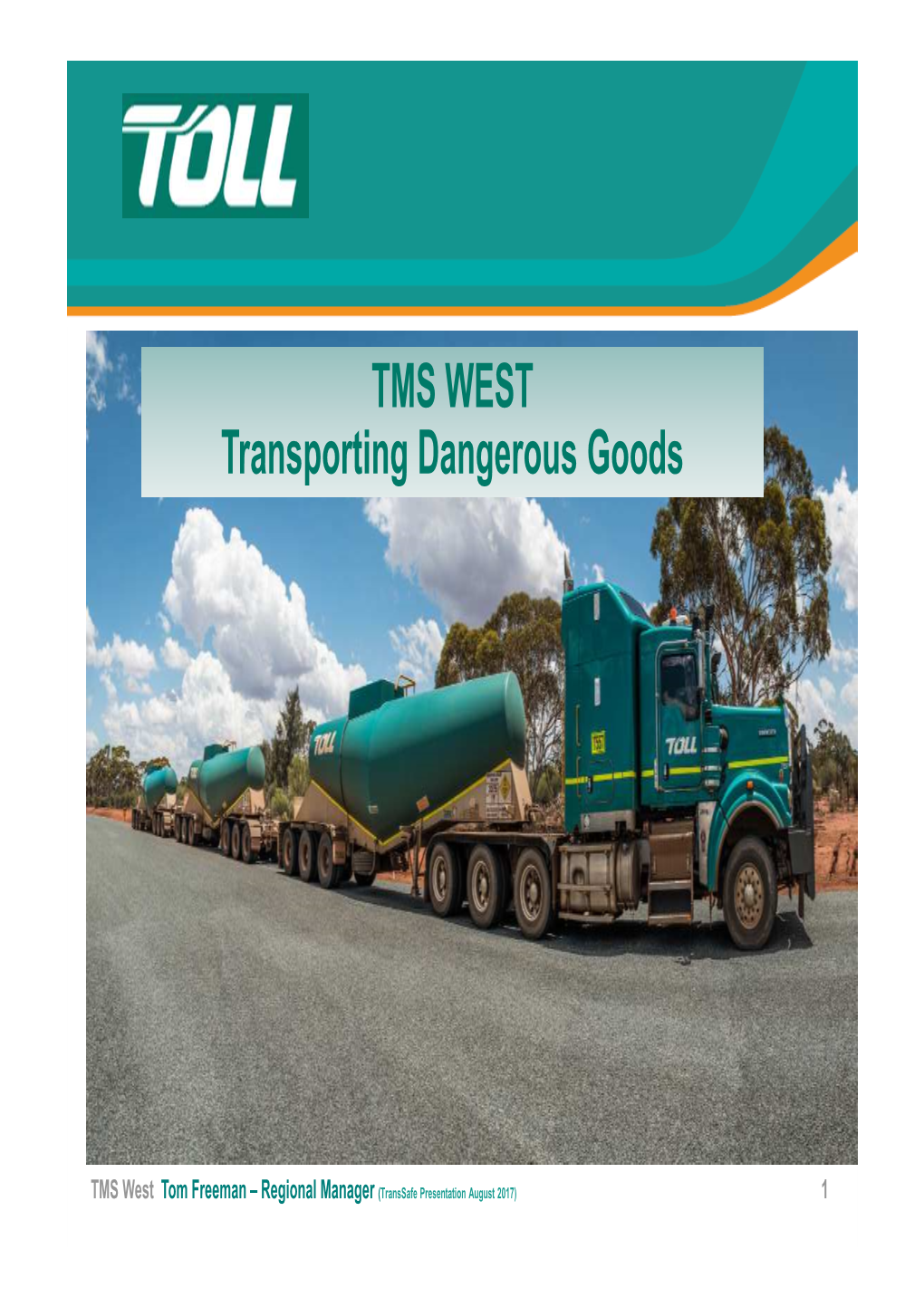 TOLL TMS WEST Transporting Dangerous Goods