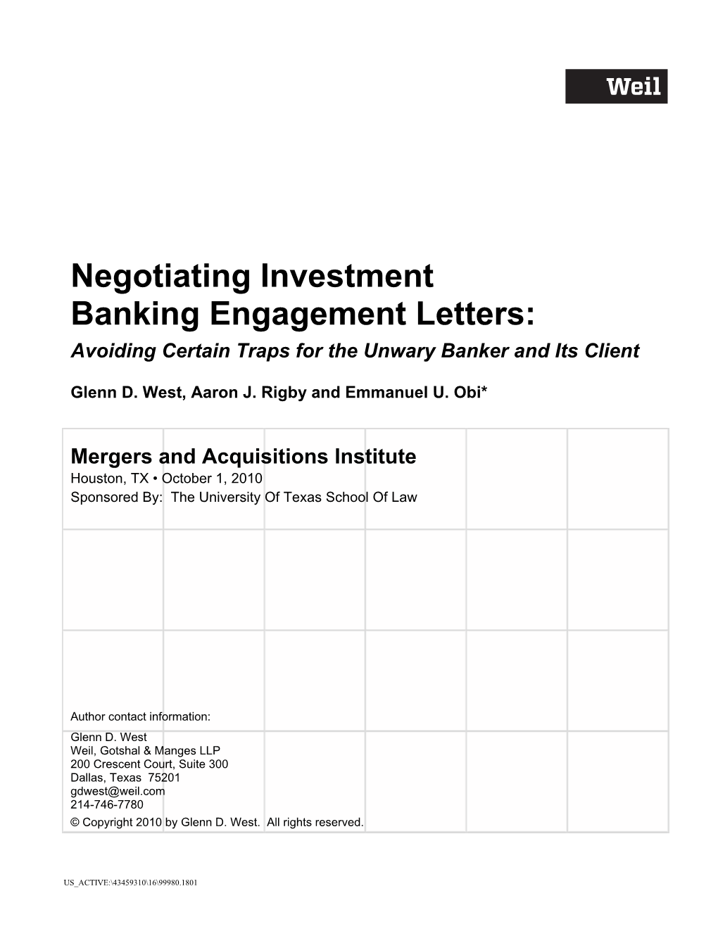 Negotiating Investment Banking Engagement Letters: Avoiding Certain Traps for the Unwary Banker and Its Client