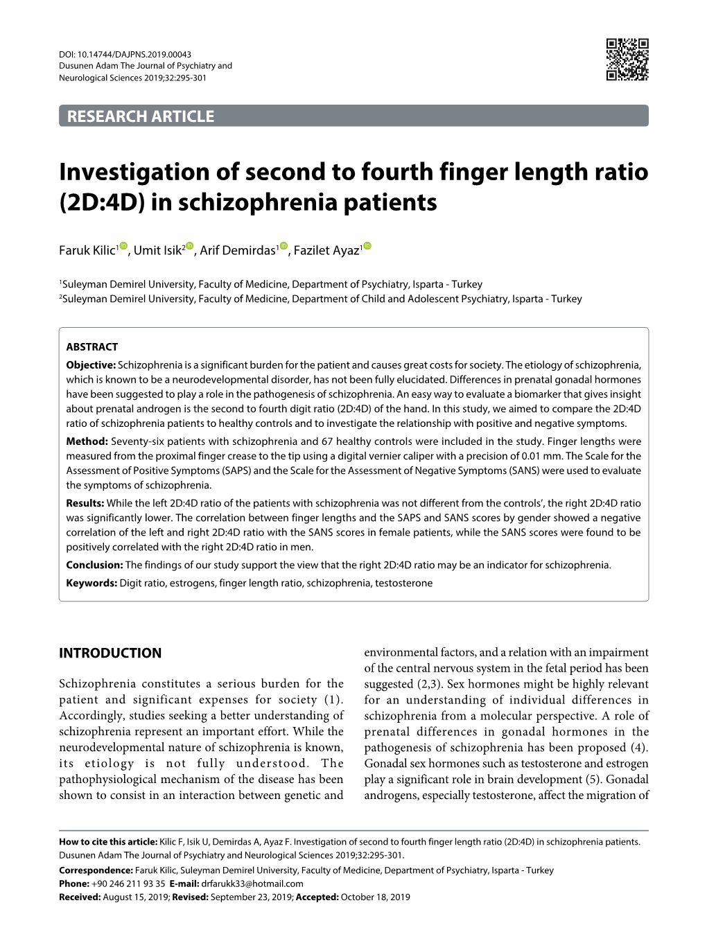 Investigation of Second to Fourth Finger Length Ratio (2D:4D) in Schizophrenia Patients