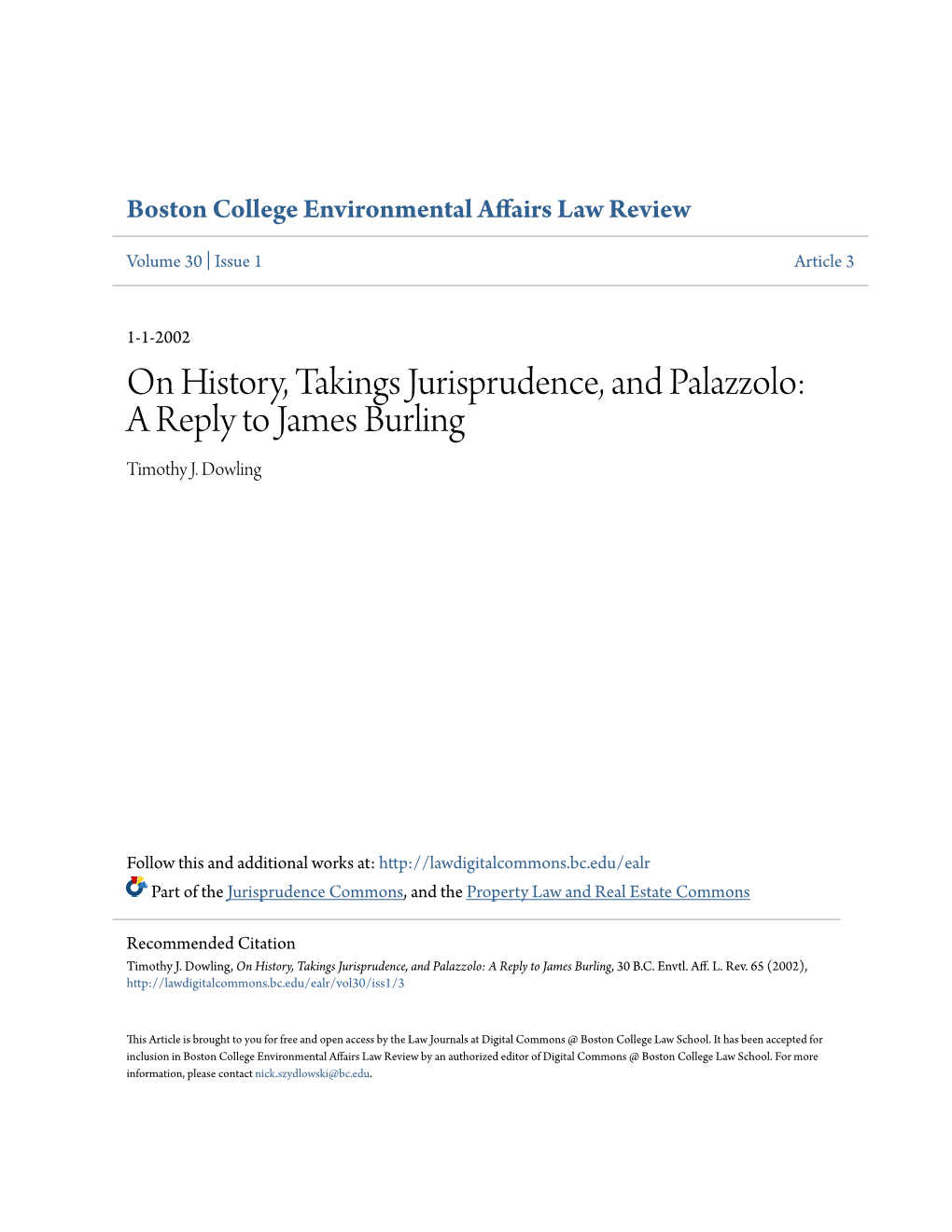 On History, Takings Jurisprudence, and Palazzolo: a Reply to James Burling Timothy J