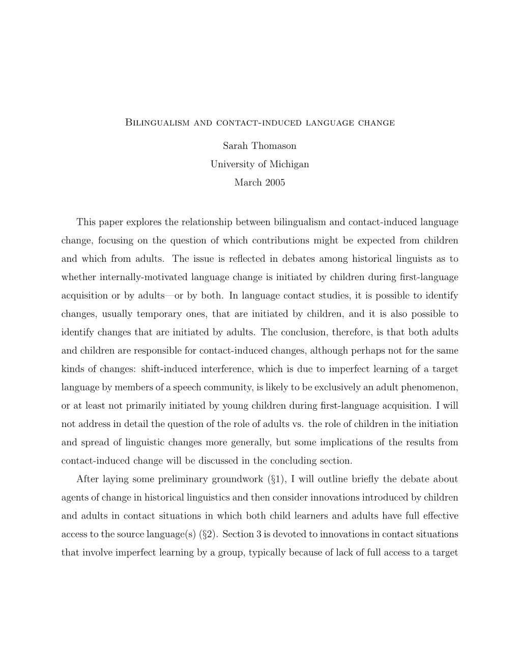 Bilingualism and Contact-Induced Language Change Sarah Thomason