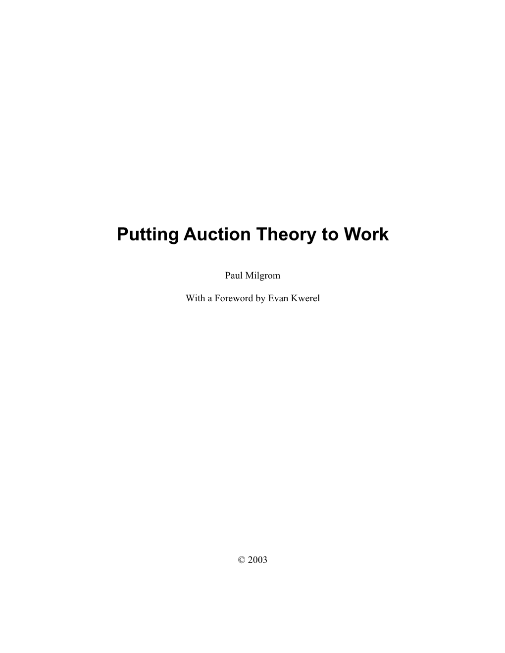 Putting Auction Theory to Work