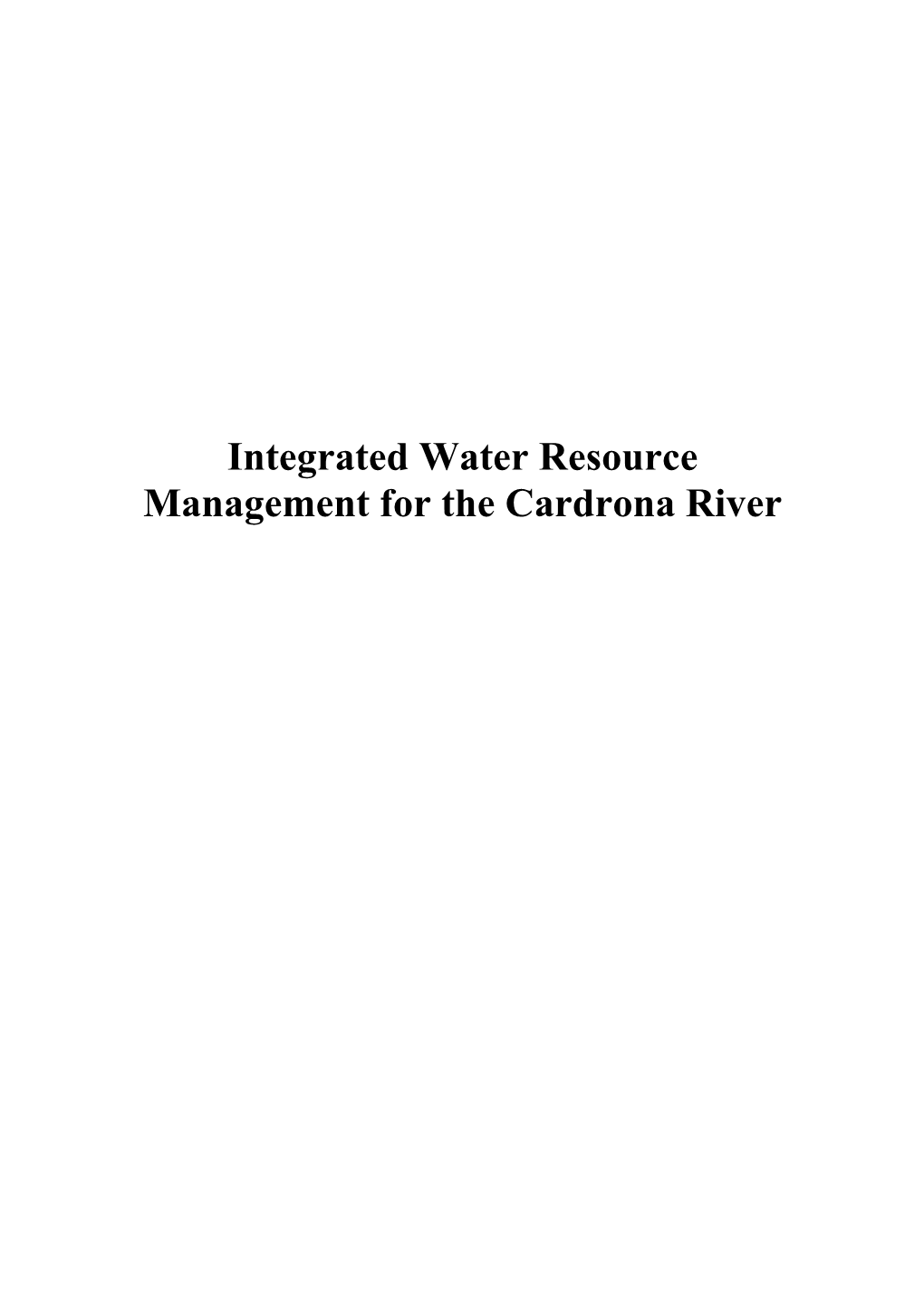 Integrated Water Resource Management for the Cardrona River
