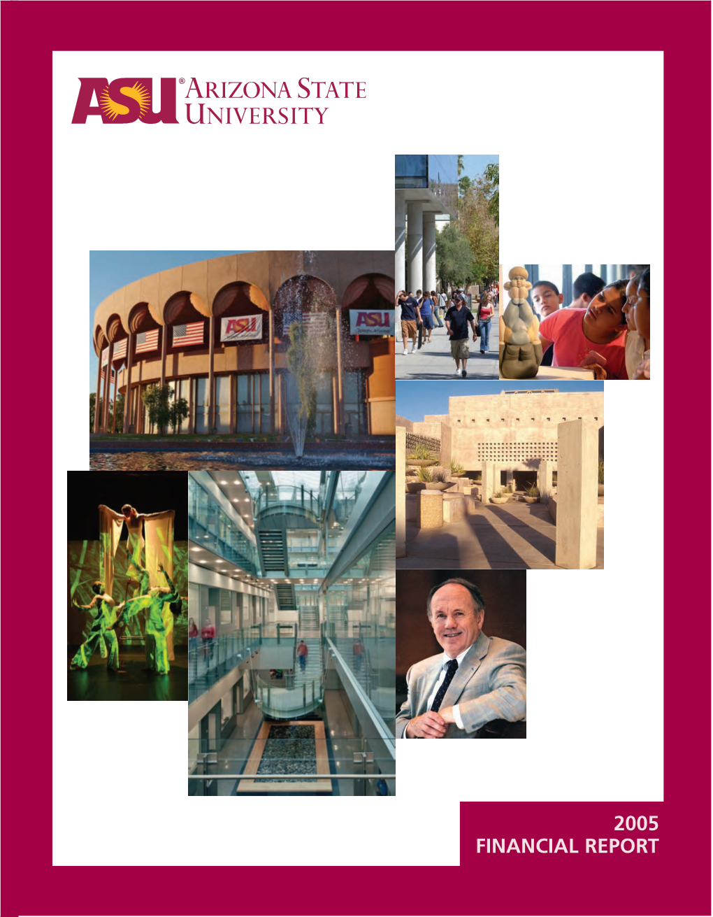 Arizona State University June 30, 2005 Financial Report