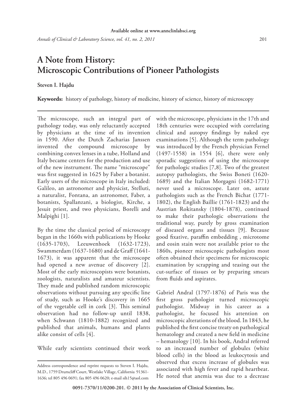 A Note from History: Microscopic Contributions of Pioneer Pathologists