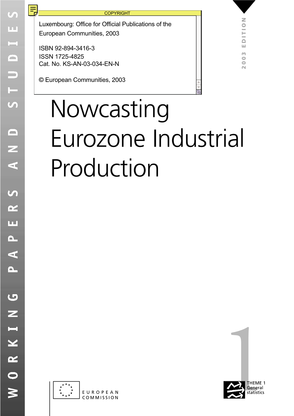 Nowcasting Eurozone Industrial Production