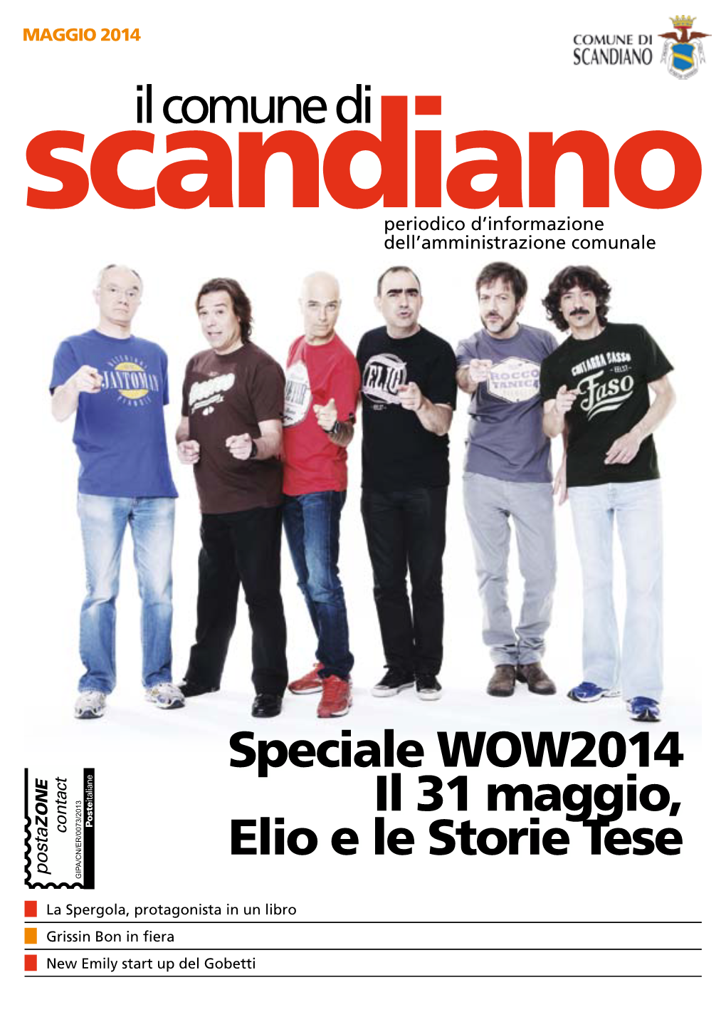 Speciale WOW2014 Il 31 Maggio, Elio E Le Storie Tese GIPA/CN/ER/0073/2013