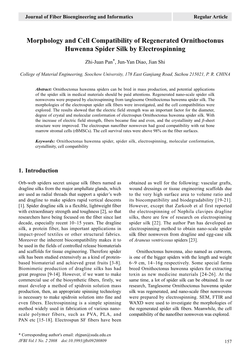 Morphology and Cell Compatibility of Regenerated Ornithoctonus Huwenna Spider Silk by Electrospinning