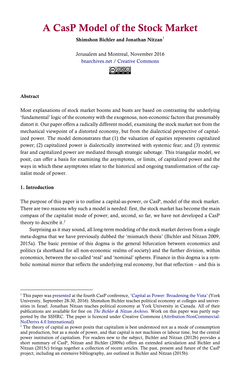 A Casp Model of the Stock Market Shimshon Bichler and Jonathan Nitzan1