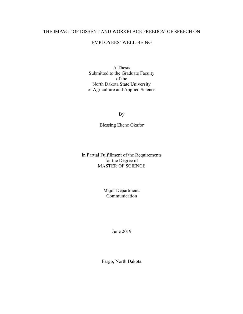 The Impact of Dissent and Workplace Freedom of Speech on Employees’ Well-Being