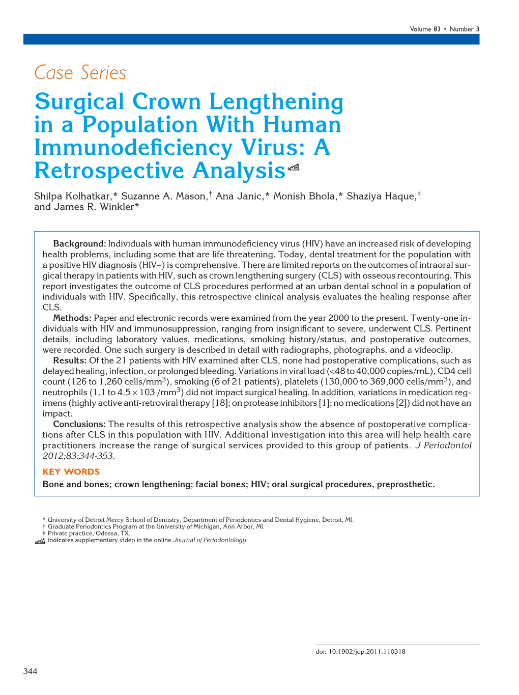 Surgical Crown Lengthening in a Population with Human Immunodeficiency Virus: a Retrospective Analysis<Link Href=