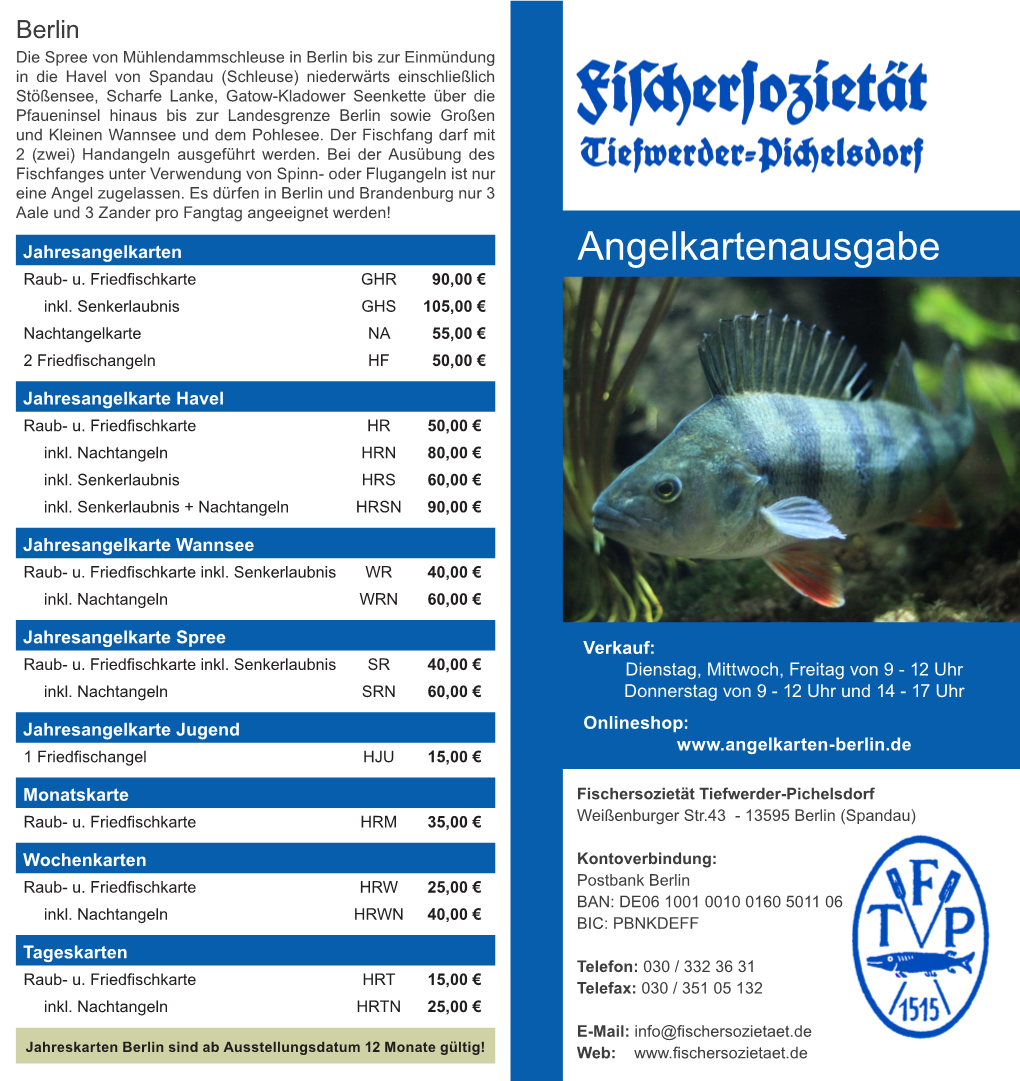 Angelkartenausgabe Raub- U