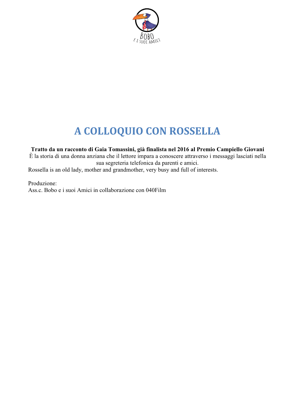 A Colloquio Con Rossella