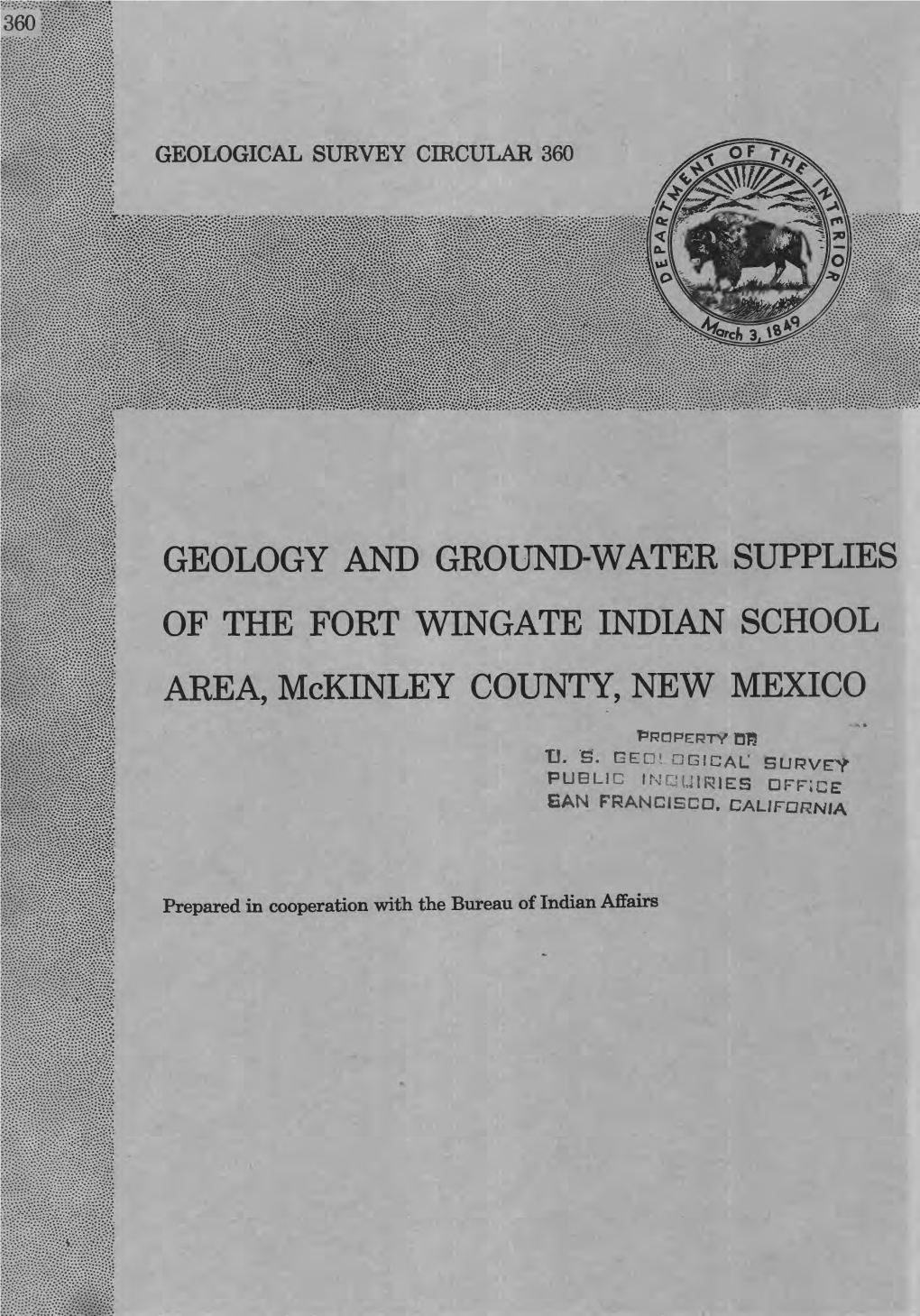 GEOLOGY and GROUND-WATER SUPPLIES of the FORT WINGATE INDIAN SCHOOL AREA, Mckinley COUNTY, NEW MEXICO