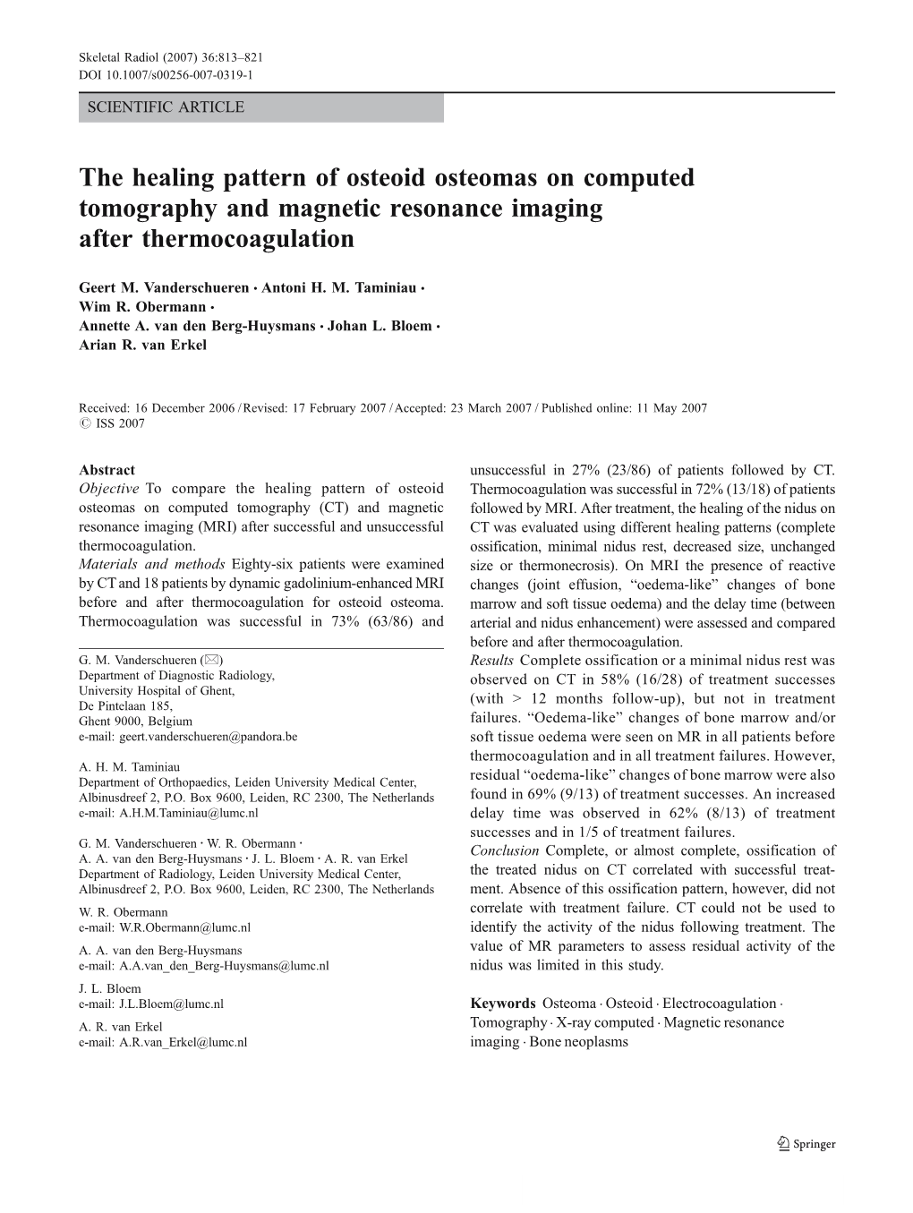 The Healing Pattern of Osteoid Osteomas on Computed Tomography and Magnetic Resonance Imaging After Thermocoagulation