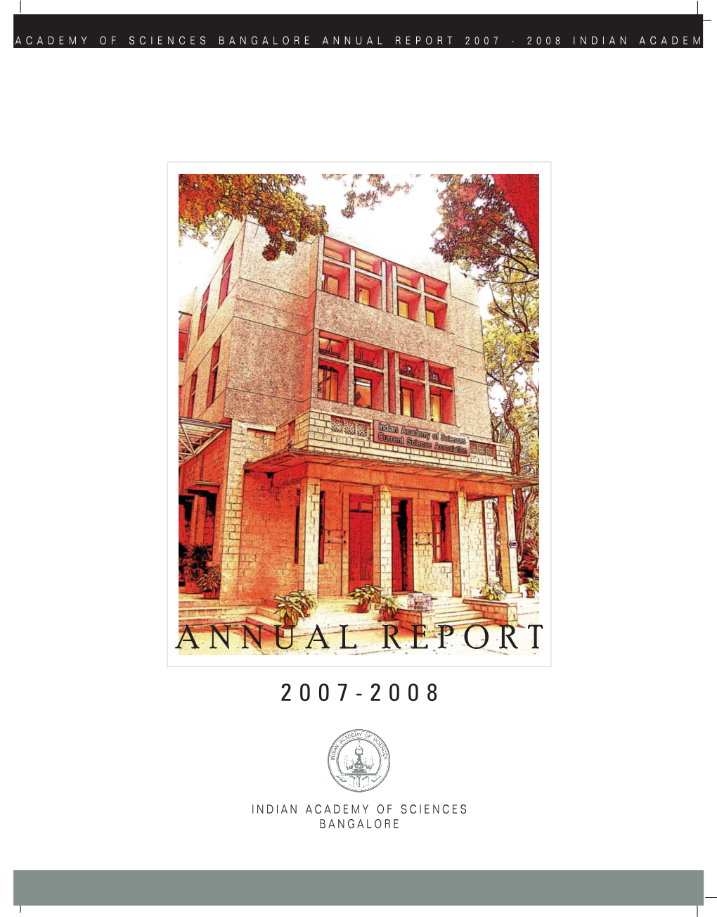 Annual Report 2007 - 2008 Indian Academy