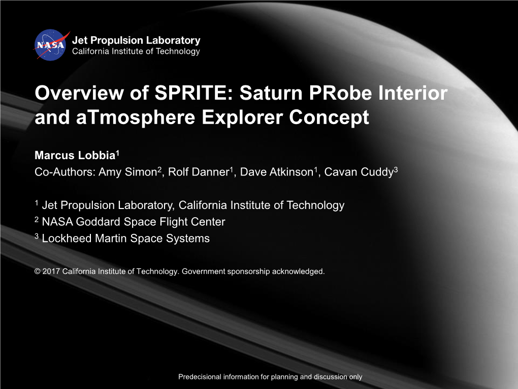 Overview of SPRITE: Saturn Probe Interior and Atmosphere Explorer Concept