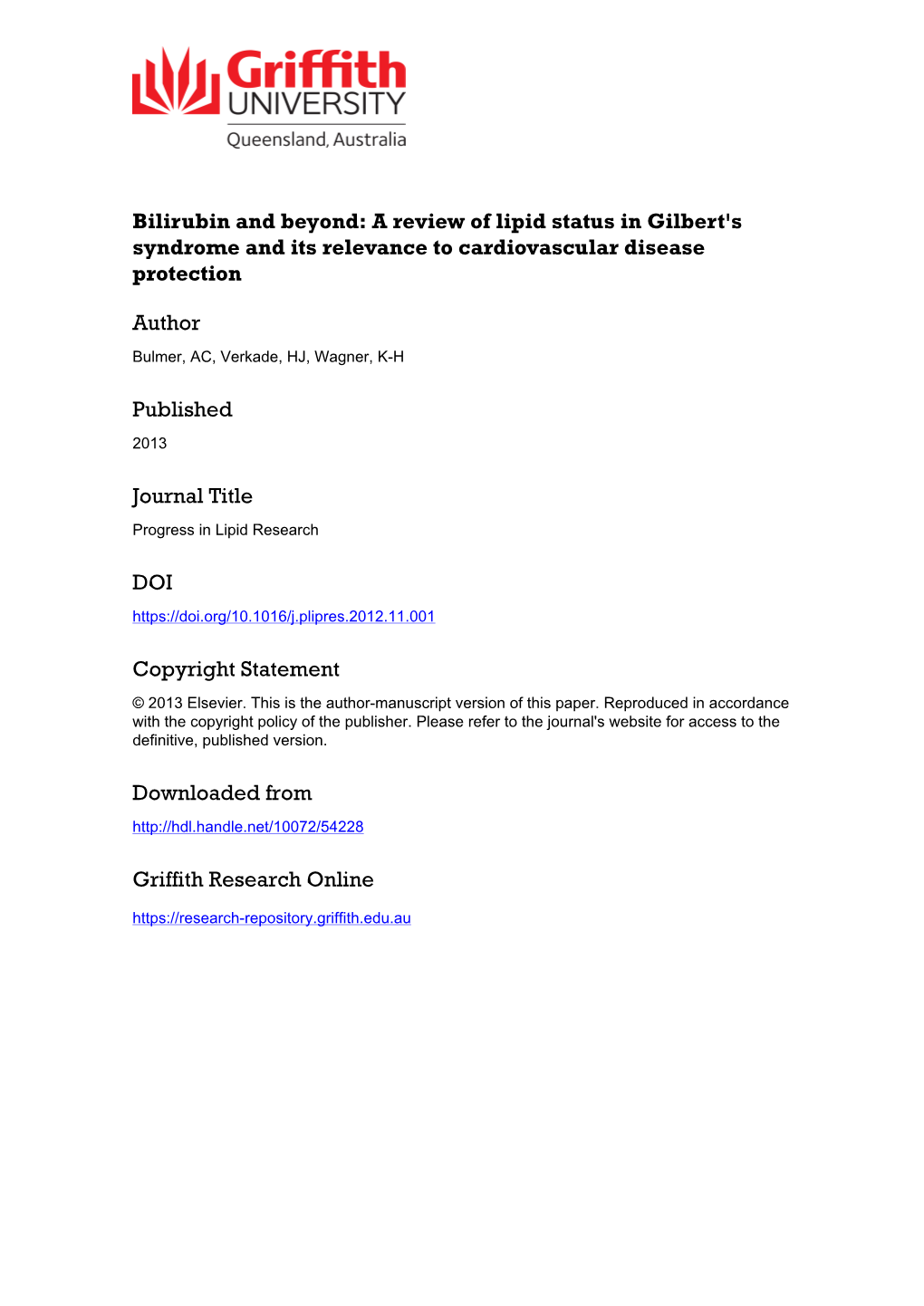 Bilirubin and Beyond: a Review of Lipid Status in Gilbert's Syndrome and Its Relevance to Cardiovascular Disease Protection