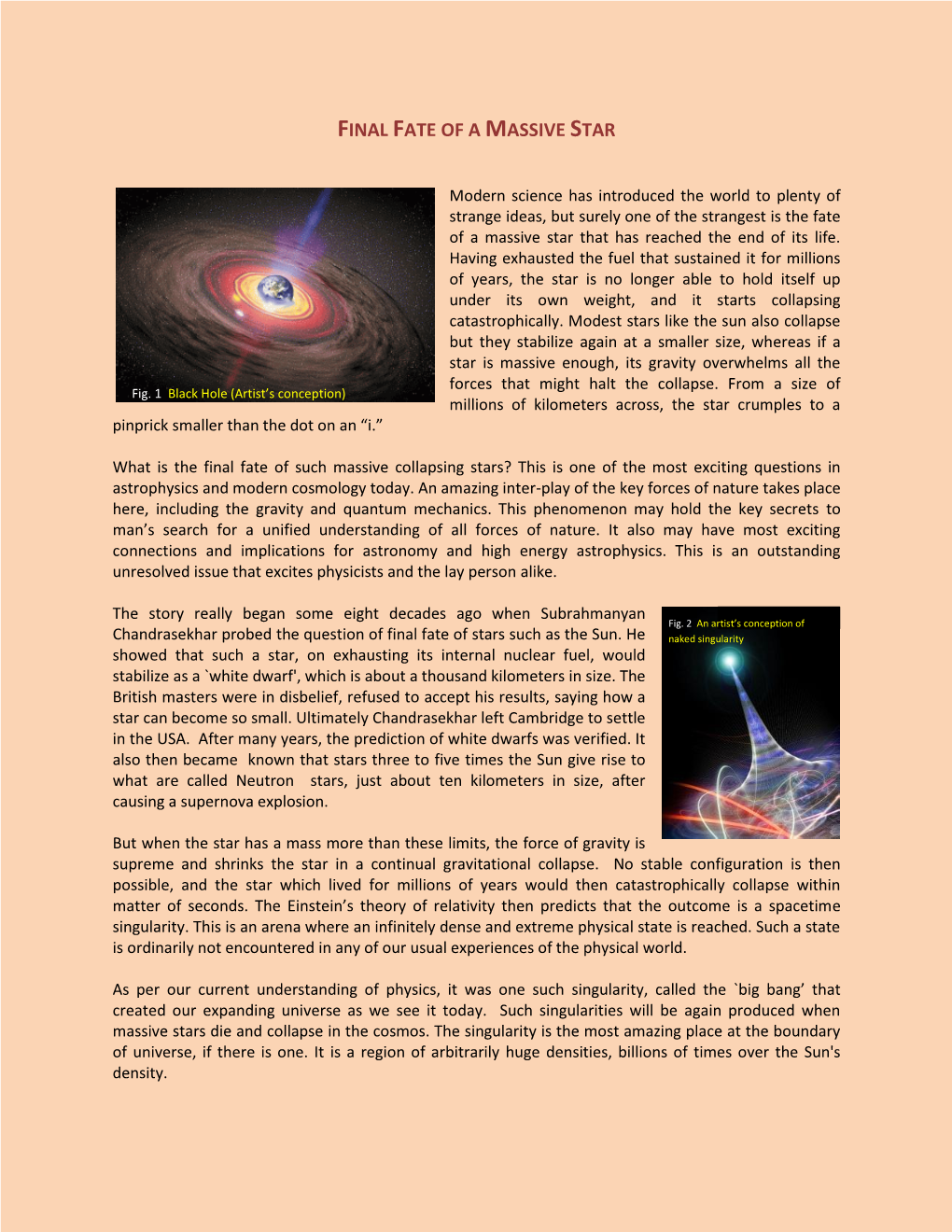 Final Fate of a Massive Star